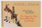 Hans Andersen, Hans  Christian Andersen, Hans Christian Andersen, Marcel Dzama, Justin Peck, Lucas Zwirner - Marcel Dzama: The Book of Ballet