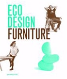 Ivy Liu, Jian Wong, Dopress, Iv Liu, Ivy Liu, Wong... - Eco Design: Furniture