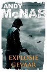Andy McNab - Explosiegevaar