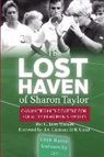 C. Terry Walters - The Lost Haven of Sharon Taylor: Casualties in the Battle for Gender Equality in Sports