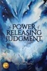 Erica Glessing - The Power of Releasing Judgment