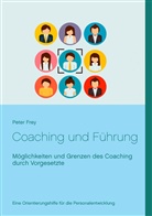 Peter Frey - Coaching und Führung