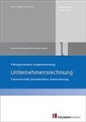 Franz Falk, Michael Götz, Werner Rössle, Michae Götz, Werner Rössle - Prüfungsorientierte Aufgabensammlung Unternehmensrechnung