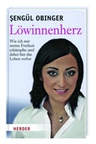 Sengül Obinger - Löwinnenherz
