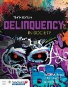 Matt Delisi, John D. Hewitt, Robert M. Regoli, Robert M. Hewitt Regoli - Delinquency in Society