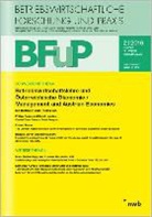 Betriebswirtschaftslehre und Österreichische Ökonomie/Management and Austrian Economics