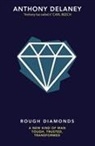 Anthony Delaney - Rough Diamonds