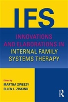 Martha Sweezy, Martha (Private Practice Sweezy, Martha Ziskind Sweezy, Martha Sweezy, Martha (Private Practice Sweezy, Sweezy Martha... - Innovations and Elaborations in Internal Family Systems Therapy