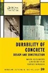 Mark Alexander, Mark (University of Cape Town Alexander, Arnon Bentur, Bentur Arnon, Sidney Mindess, Sydney Mindess... - Durability of Concrete