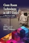 Sandro C. (Androfert Reproductive Clinic Esteves, Sandro C. Varghese Esteves, Sandro C. Esteves, Sandro C. (Androfert Reproductive Clinic Esteves, Esteves Sandro C., Alex C. Varghese... - Clean Room Technology in Art Clinics