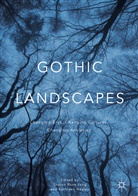 Healey, Healey, Kathleen Healey, Sharo Rose Yang, Sharon Rose Yang, Sharon Yang... - Gothic Landscapes