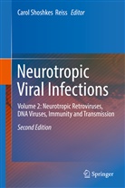 Carol Reiss, Carol Shoshkes Reiss, Caro Shoshkes Reiss, Carol Shoshkes Reiss - Neurotropic Viral Infections