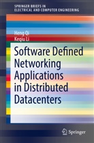 Keqiu Li, Hen Qi, Heng Qi - Software Defined Networking Applications in Distributed Datacenters