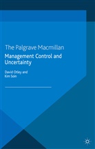 M Association, M. Association, Otley, D Otley, D. Otley, Soin... - Management Control and Uncertainty