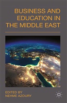 Azoury, N Azoury, N. Azoury - Business and Education in the Middle East
