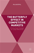 Rajagopal, . Rajagopal - The Butterfly Effect in Competitive Markets