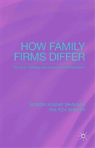 Bhaumik, S Bhaumik, S. Bhaumik, R Dimova, R. Dimova - How Family Firms Differ