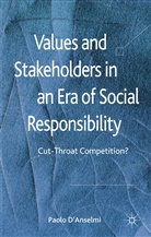 P D'Anselmi, P. D'Anselmi - Values and Stakeholders in an Era of Social Responsibility