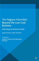 Kenneth A Loparo, Kenneth A. Loparo, Josep Francesc Valls Gimenez, Josep Francesc Valls Giménez - Beyond the Low Cost Business