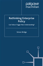 S Bridge, S. Bridge - Rethinking Enterprise Policy
