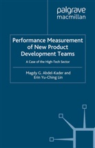 Erin Yu-Ching Lin, Kenneth A Loparo, Kenneth A. Loparo, Erin Yu-Ching Lin - Performance Measurement of New Product Development Teams