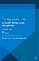 Brem, A Brem, A. Brem, Viardot, Viardot, E. Viardot - Evolution of Innovation Management