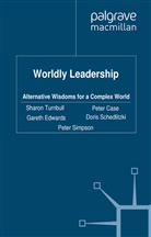 Case, P Case, P. Case, Peter Case, G. Edwards, G Edwards et al... - Worldly Leadership
