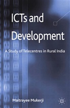 M Mukerji, M. Mukerji - ICTs and Development