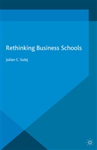 J Sulej, J. Sulej - Rethinking Business Schools