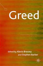 BARBER, Barber, S. Barber, Brassey, A Brassey, A. Brassey - Greed