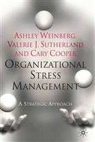 C Cooper, C. Cooper, Cary Cooper, Sutherland, V Sutherland, V. Sutherland... - Organizational Stress Management