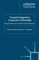 Orlitzky, M Orlitzky, M. Orlitzky, D Swanson, D. Swanson - Toward Integrative Corporate Citizenship
