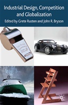 Bryson, Bryson, J. Bryson, Rusten, G Rusten, G. Rusten - Industrial Design, Competition and Globalization