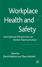 Theo Nichols, Davi Walters, David Walters, Nichols, Nichols, T. Nichols... - Workplace Health and Safety