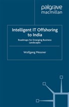 W Messner, W. Messner - Intelligent IT-Offshoring to India