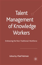 Vaiman, V Vaiman, V. Vaiman - Talent Management of Knowledge Workers