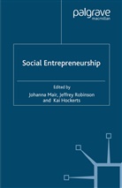 Johanna Mair, Hockerts, Hockerts, K. Hockerts, Kai Hockerts, J. Mair... - Social Entrepreneurship