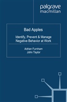 Furnham, A Furnham, A. Furnham, Adrian Furnham, J Taylor, J. Taylor... - Bad Apples