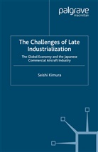 S Kimura, S. Kimura - The Challenge of Late Industrialization