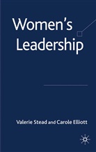 C Elliott, C (East Texas State University) Elliott, C. Elliott, Stead, V Stead, V. Stead - Women's Leadership