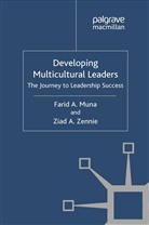 Muna, F Muna, F. Muna, Z Zennie, Z. Zennie - Developing Multicultural Leaders