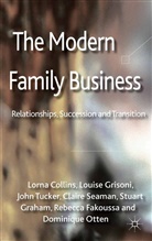 Collins, L Collins, L. Collins, Lorna Collins, R. Fakoussa, Rebecca Fakoussa... - The Modern Family Business