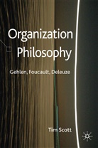 T Scott, T. Scott - Organization Philosophy