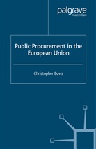 C Bovis, C. Bovis - Public Procurement in the European Union