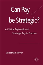J. Trevor, Jonathan Trevor - Can Pay Be Strategic?