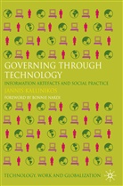 J. Kallinikos, Jannis Kallinikos - Governing Through Technology