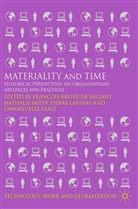 Francois-Xavier De Vaujany, P Laniray, P. Laniray, P Laniray et al, Kenneth A Loparo, Kenneth A. Loparo... - Materiality and Time