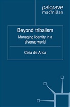 Celia De Anca, Kenneth A Loparo, Kenneth A. Loparo - Beyond Tribalism