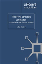 Julie Verity, Verity, J Verity, J. Verity, Julie Verity - The New Strategic Landscape