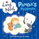 Richard Dungworth - Panda''s Pyjamas: A Ladybird Land of Nod Bedtime Book